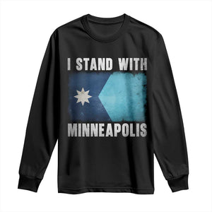 I Stand With Minneapolis Long Sleeve Shirt Social Justice and Immigration Protest MN Flag TS11 Black Print Your Wear