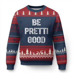 Be Pretti Good Ugly Christmas Sweater Minneapolis 2026 Social Justice Protest TS11 Navy Red Print Your Wear