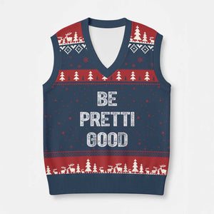 Be Pretti Good V-Neck Knit Sweater Vest Minneapolis 2026 Social Justice Protest TS11 Navy Red Print Your Wear