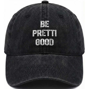 Be Pretti Good Washed Cotton Baseball Cap Minneapolis 2026 Social Justice Protest TS11 Print Your Wear