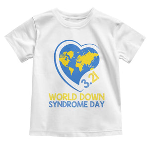 World Down Syndrome Day March 21 World Heart Toddler T Shirt TS11 White Print Your Wear