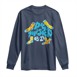 Rock Your Socks Long Sleeve Shirt Down Syndrome Awareness March 21 TS11 Navy Print Your Wear