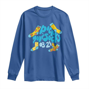 Rock Your Socks Long Sleeve Shirt Down Syndrome Awareness March 21 TS11 Royal Blue Print Your Wear