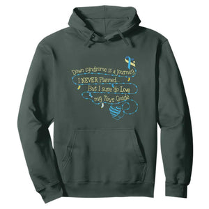 Down Syndrome Awareness Hoodie Down Syndrome Is A Journey I Never Planned TS11 Dark Forest Green Print Your Wear