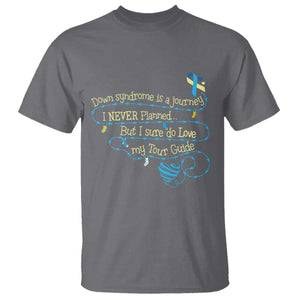 Down Syndrome Awareness T Shirt Down Syndrome Is A Journey I Never Planned TS11 Charcoal Print Your Wear