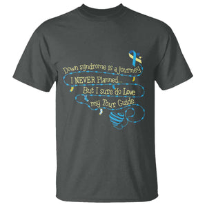 Down Syndrome Awareness T Shirt Down Syndrome Is A Journey I Never Planned TS11 Dark Heather Print Your Wear