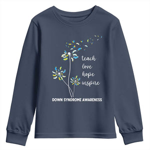 Down Syndrome Awareness Youth Sweatshirt Teach Love Hope Inspire Socks Dandelion TS11 Navy Print Your Wear