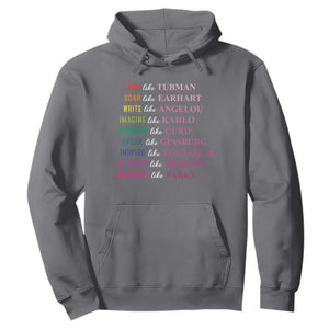 National Women's History Month Hoodie Lead Like Tubman Challenge Like Parks TS11 Charcoal Print Your Wear
