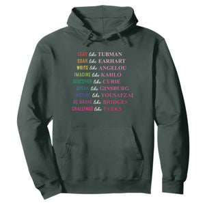 National Women's History Month Hoodie Lead Like Tubman Challenge Like Parks TS11 Dark Forest Green Print Your Wear