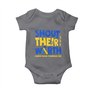 Shout Their Worth World Down Syndrome Day Baby Onesie TS11 Charcoal Print Your Wear