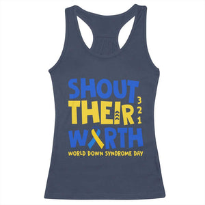 Shout Their Worth World Down Syndrome Day Racerback Tank Top TS11 Navy Print Your Wear