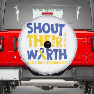 Shout Their Worth World Down Syndrome Day Spare Tire Cover TS11 White Print Your Wear