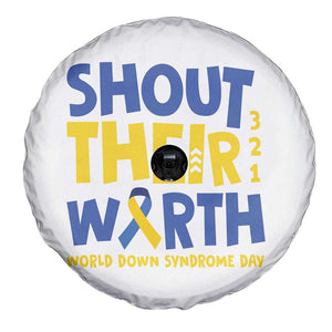 Shout Their Worth World Down Syndrome Day Spare Tire Cover TS11 Print Your Wear