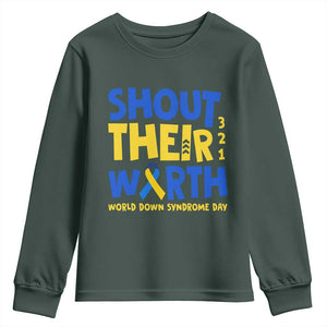 Shout Their Worth World Down Syndrome Day Youth Sweatshirt TS11 Dark Forest Green Print Your Wear