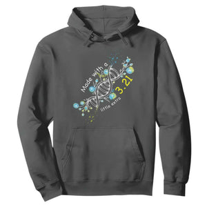 World Down Syndrome Day Made With A Little Extra Hoodie March 21 DNA Flower TS11 Dark Heather Print Your Wear