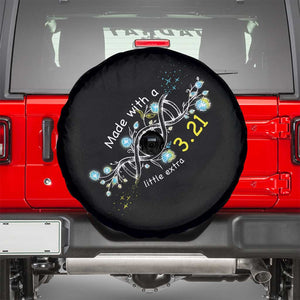 World Down Syndrome Day Made With A Little Extra Spare Tire Cover March 21 DNA Flower TS11 Black Print Your Wear
