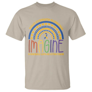 Down Syndrome Awareness T Shirt Imagine A Rainbow With An Extra Color Heart Rainbow TS11 Sand Print Your Wear