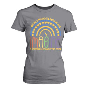 Down Syndrome Awareness T Shirt For Women Imagine A Rainbow With An Extra Color Heart Rainbow TS11 Charcoal Print Your Wear