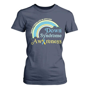 Down Syndrome Awareness T Shirt For Women Imagine A Rainbow With An Extra Color TS11 Navy Print Your Wear