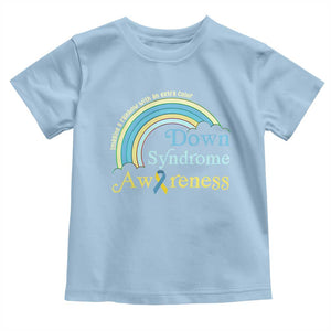 Down Syndrome Awareness Toddler T Shirt Imagine A Rainbow With An Extra Color TS11 Light Blue Print Your Wear