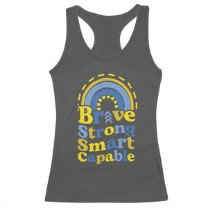 Down Syndrome Awareness Racerback Tank Top Brave Strong Smart Capable Rainbow TS11 Dark Heather Print Your Wear