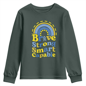 Down Syndrome Awareness Youth Sweatshirt Brave Strong Smart Capable Rainbow TS11 Dark Forest Green Print Your Wear