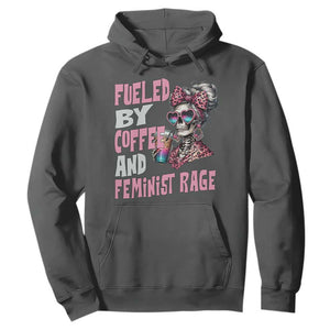 Fueled By Coffee And Feminist Rage Hoodie Feminism Coffee Lovers TS11 Dark Heather Print Your Wear