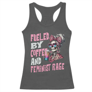 Fueled By Coffee And Feminist Rage Racerback Tank Top Feminism Coffee Lovers TS11 Dark Heather Print Your Wear