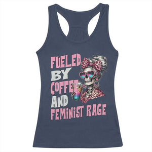 Fueled By Coffee And Feminist Rage Racerback Tank Top Feminism Coffee Lovers TS11 Navy Print Your Wear