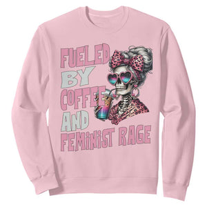 Fueled By Coffee And Feminist Rage Sweatshirt Feminism Coffee Lovers TS11 Light Pink Print Your Wear