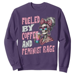 Fueled By Coffee And Feminist Rage Sweatshirt Feminism Coffee Lovers TS11 Purple Print Your Wear