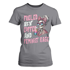 Fueled By Coffee And Feminist Rage T Shirt For Women Feminism Coffee Lovers TS11 Charcoal Print Your Wear