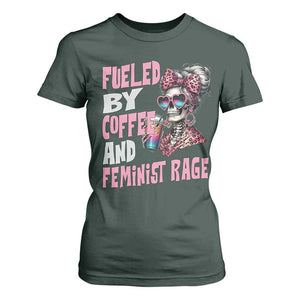 Fueled By Coffee And Feminist Rage T Shirt For Women Feminism Coffee Lovers TS11 Dark Forest Green Print Your Wear