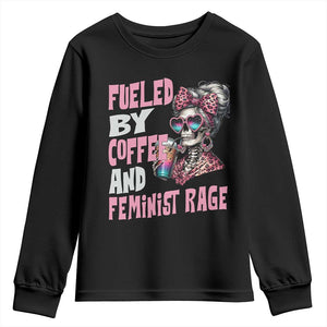 Fueled By Coffee And Feminist Rage Youth Sweatshirt Feminism Coffee Lovers TS11 Black Print Your Wear