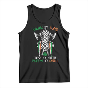 Viking By Blood Irish By Birth Patriot By Choice Tank Top Irish Viking Axes Celtic Knot TS11 Black Print Your Wear