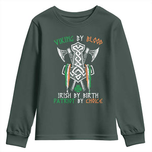 Viking By Blood Irish By Birth Patriot By Choice Youth Sweatshirt Irish Viking Axes Celtic Knot TS11 Dark Forest Green Print Your Wear
