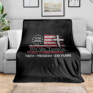 Faith Freedom 250 Years Throw Blanket Christian USA 250th Anniversary TS11 Print Your Wear
