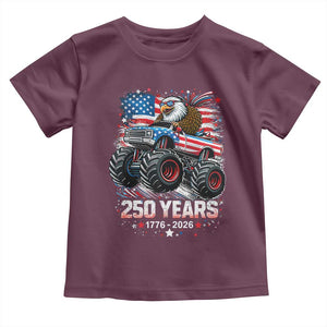 USA 250th Anniversary 250 Years 1776 2026 Monster Truck Eagle Toddler T Shirt TS11 Maroon Print Your Wear