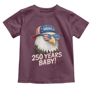 250th Anniversary USA 250 Years Baby Bald Eagle Toddler T Shirt TS11 Maroon Print Your Wear