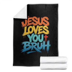 Jesus Loves You Bruh Throw Blanket Funny Christian Believer Faith God Retro Religious TS11 Black Print Your Wear