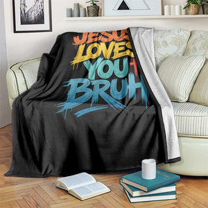 Jesus Loves You Bruh Throw Blanket Funny Christian Believer Faith God Retro Religious TS11 Print Your Wear