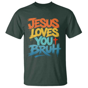 Jesus Loves You Bruh T Shirt Funny Christian Believer Faith God Retro Religious TS11 Dark Forest Green Print Your Wear