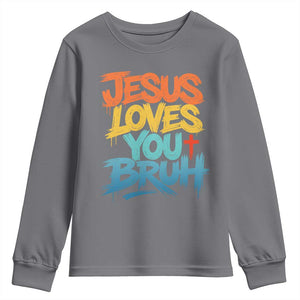 Jesus Loves You Bruh Youth Sweatshirt Funny Christian Believer Faith God Retro Religious TS11 Charcoal Print Your Wear