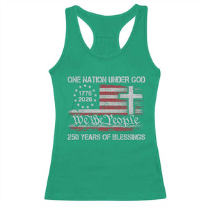 One Nation Under God 250 Years Of Blessing Racerback Tank Top 250th Faith Anniversary USA TS11 Irish Green Print Your Wear
