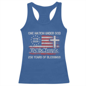 One Nation Under God 250 Years Of Blessing Racerback Tank Top 250th Faith Anniversary USA TS11 Royal Blue Print Your Wear