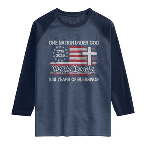 One Nation Under God 250 Years Of Blessing Raglan Shirt 250th Faith Anniversary USA TS11 Heather Denim Navy Print Your Wear