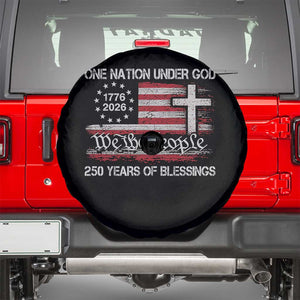 One Nation Under God 250 Years Of Blessing Spare Tire Cover 250th Faith Anniversary USA TS11 Black Print Your Wear