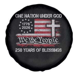 One Nation Under God 250 Years Of Blessing Spare Tire Cover 250th Faith Anniversary USA TS11 Print Your Wear