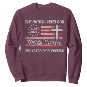 One Nation Under God 250 Years Of Blessing Sweatshirt 250th Faith Anniversary USA TS11 Maroon Print Your Wear