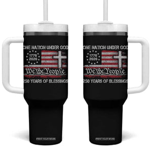 One Nation Under God 250 Years Of Blessing Tumbler With Handle 250th Faith Anniversary USA TS11 One Size: 40 oz Black Print Your Wear